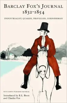 (Robert) Barclay Fox (1817-1855) - businessman, gardener and diarist, 1 Barcly Fox diaries